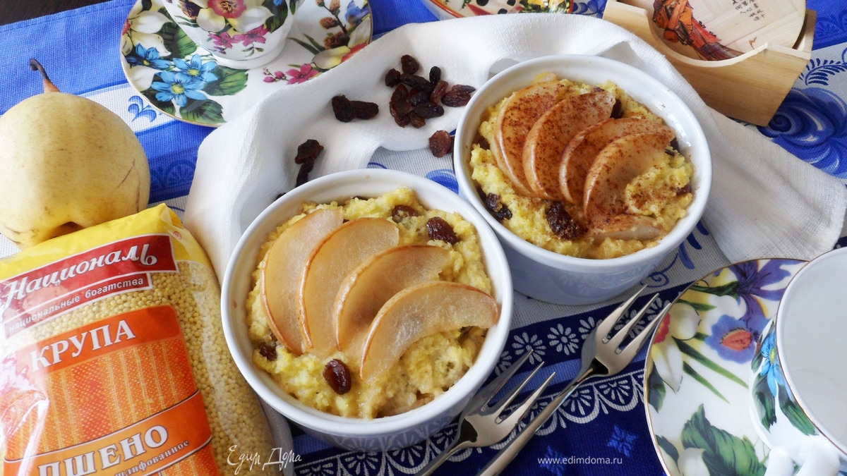 Каша пшенная с грушами и изюмом