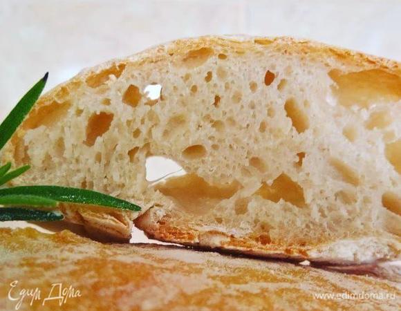 Чиабатта на розмариновой воде Чиабатта на розмариновой воде